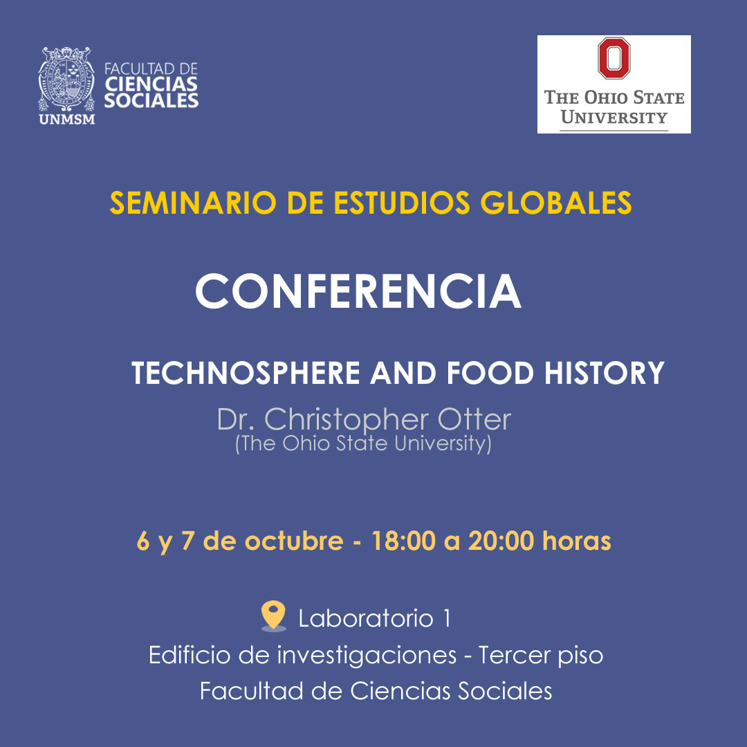 Seminario de Estudios Globales: Technosphere and Food History